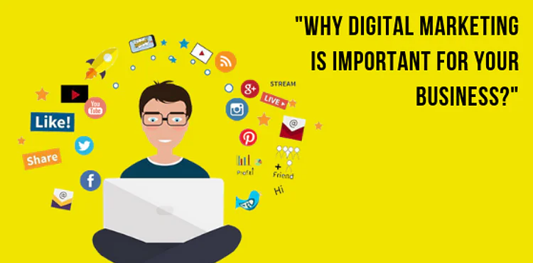 What is Digital Marketing? How it is important for Business?